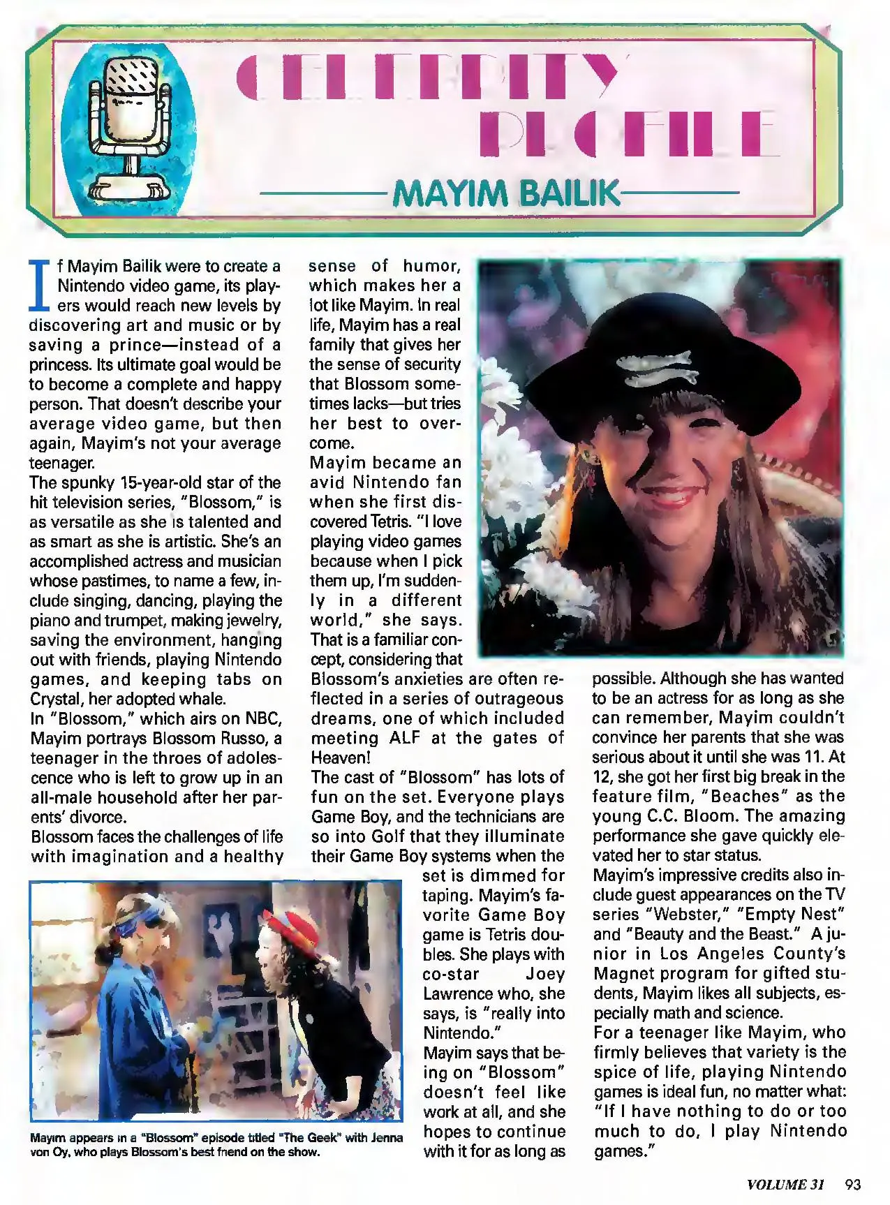 Nintendo Power issue 31 profile of Mayim Bialik, page 93